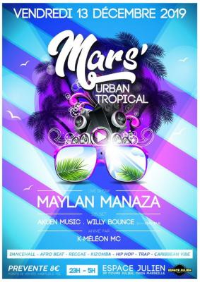 Mars' Urban Tropical : Maylan Manaza + Guest