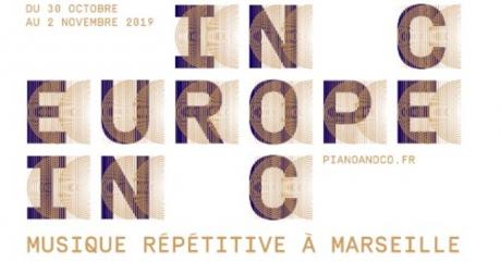 Europe In C : la musique r&eacute;p&eacute;titive &agrave; Marseille