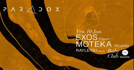 Paradox w/ Exos (трип, Figure) & Moteka