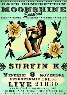 Moonshine Sessions avec Surfin'K