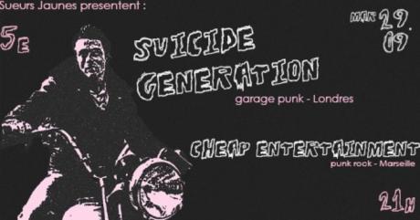 Suicide Generation + Cheap Entertainment