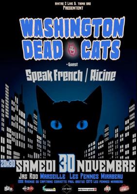 Washington Dead Cats / Ricine / Speak French