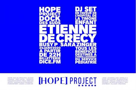 HOPE project: Etienne de Crécy - Busy P - Sara Zinger