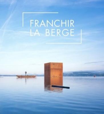 Franchir la berge
