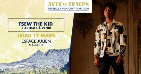Avec Le Temps #22 : Tsew The Kid