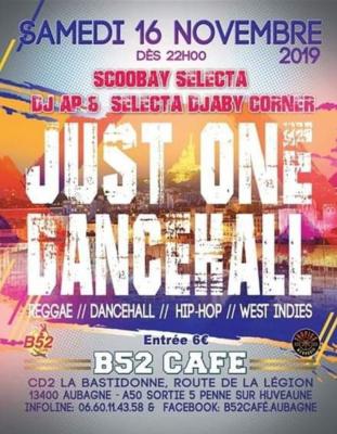 Just ONE dancehall